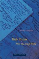 Bob Dylan Â€“ How The Songs Work
