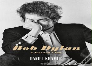 Bob Dylan: a Year and a Day