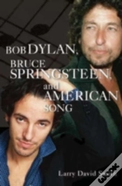 Capa do artigo Bob Dylan, Bruce Springsteen, And American Song