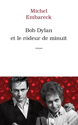 Capa do artigo Bob Dylan Et Le Rôdeur De Minuit