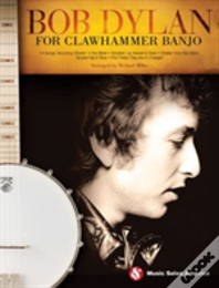 Bob Dylan For Clawhammer Banjo