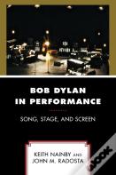 Bob Dylan In Performance