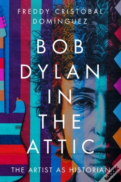 Capa do artigo Bob Dylan In The Attic