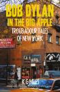 Bob Dylan In The Big Apple - Preview