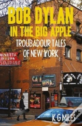 Bob Dylan In The Big Apple