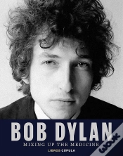 Capa do artigo Bob Dylan. Mixing Up The Medicine