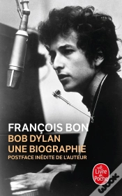 Capa do artigo Bob Dylan, Une Biographie