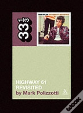 Bob Dylan'S Highway 61 Revisited
