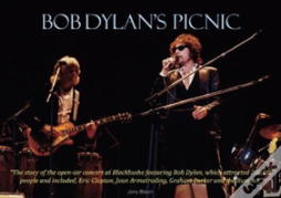 Bob Dylan'S Picnic