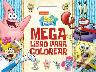 Bob Esponja. Megalibro Para Colorear