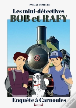 Capa do artigo Bob Et Rafy : Enquête À Carnoules