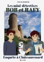 Bob Et Rafy - Enquete A Chateaurenard - Preview