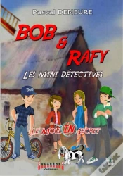 Capa do artigo Bob Et Rafy - Les Mini-Détectives Épisode 1