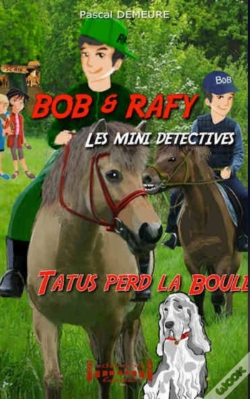 Capa do artigo Bob Et Rafy, Les Mini-Détectives