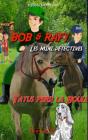 Bob Et Rafy, Les Mini-Détectives - Preview