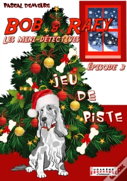 Capa do artigo Bob Et Rafy, Les Mini-Détectives - Tome 3