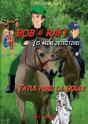 Bob Et Rafy Tome 2 ; Tatus Perd La Boule - Preview