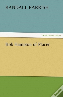 Capa do artigo Bob Hampton Of Placer