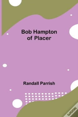 Capa do artigo Bob Hampton Of Placer