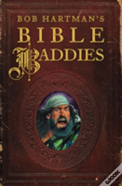 Capa do artigo Bob Hartman'S Bible Baddies