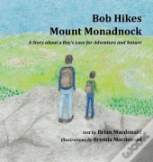 Bob Hikes Mount Monadnock