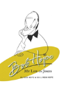 Bob Hope: My Life In Jokes - Preview