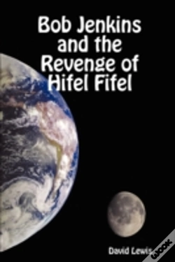 Capa do artigo Bob Jenkins And The Revenge Of Hifel Fifel