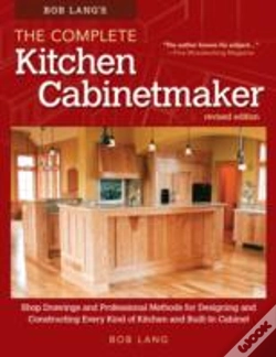 Capa do artigo Bob Lang'S The Complete Kitchen Cabinetmaker, Revised Edition