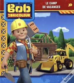 Capa do artigo Bob Le Bricoleur ; Le Camp De Vacances