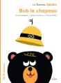 Bob Le Chapeau - Preview
