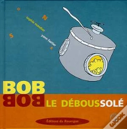 Capa do artigo Bob Le Deboussole