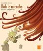 Bob Le Microbe ; Gs - Preview