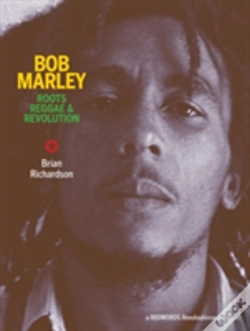Capa do artigo Bob Marley: Roots Reggae & Revolution
