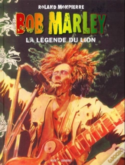 Capa do artigo Bob Marley T.2 ; La Légende Du Lion