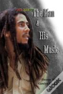 Bob Marley - The Man & His Music