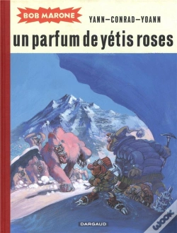 Capa do artigo Bob Marone - Tome 2 - Un Parfum De Yetis Roses