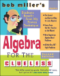 Bob Miller'S Algebra For The Clueless - Preview