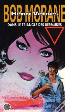 Capa do artigo Bob Morane : Dans Le Triangle Des Bermudes