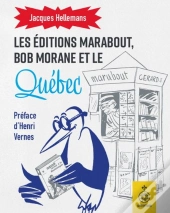 Bob Morane Et Le Québec