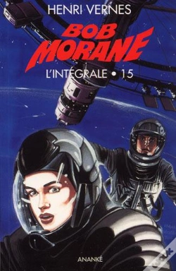 Capa do artigo Bob Morane : Intégrale Vol.15