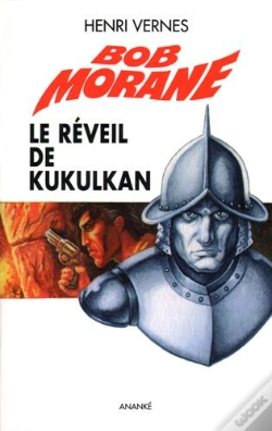 Capa do artigo Bob Morane : Le Réveil De Kukulkan