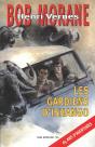 Bob Morane : Les Gardiens D'Ishango - Preview
