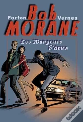 Bob Morane ; Les Mangeurs D'Âmes