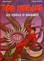 Bob Morane ; Les Périls D'Ananké T.2 - Preview