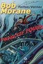 Bob Morane ; Objectif Equus - Preview