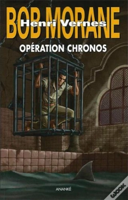 Capa do artigo Bob Morane : Opération Chronos