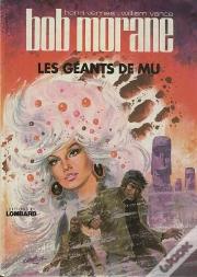 Bob Morane T.1; Les Geants De Mu