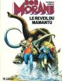 Bob Morane T.17; Le Reveil Du Mamantu - Preview