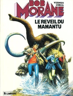 Capa do artigo Bob Morane T.17; Le Reveil Du Mamantu