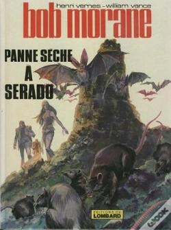 Capa do artigo Bob Morane T.2; Panne Seche A Serado